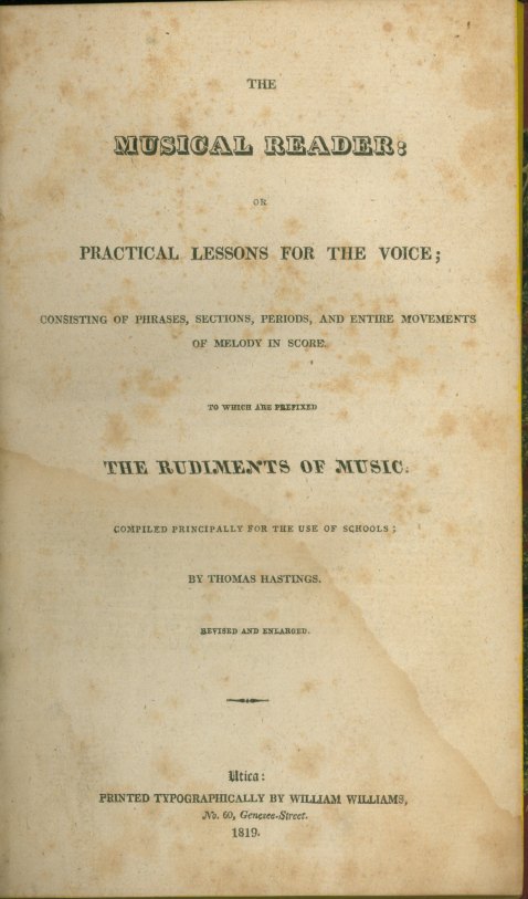 SINGING METHOD - Hastings, Thomas - Practical Lessons for the Voice: