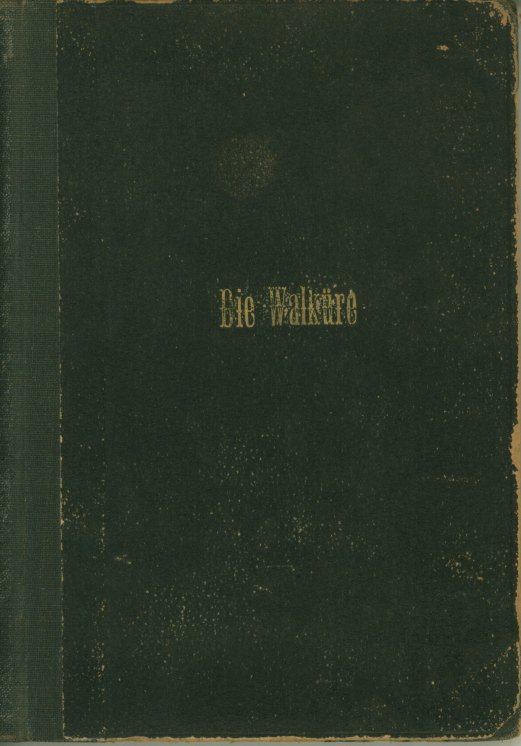 Wagner, Richard - Die Walküre [Libretto].