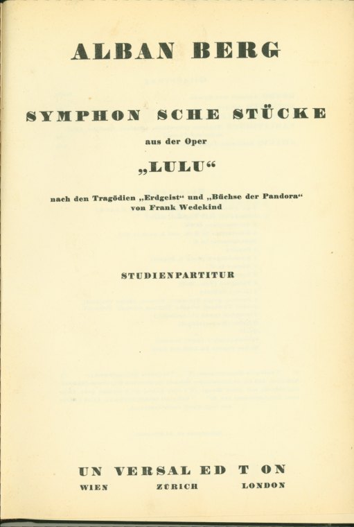 Berg, Alban - Symphonische Stücke aus der Oper "Lulu". Studienpartitur.